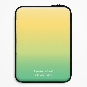 Customizable Option A Pretty Girl With A Pretty Heart Laptop Sleeve