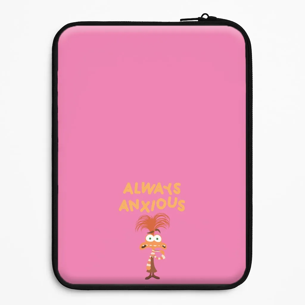Always Anxious - Inside Out Laptop Sleeve Compact Look Durable structure