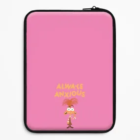 Always Anxious - Inside Out Laptop Sleeve Compact Look Durable structure