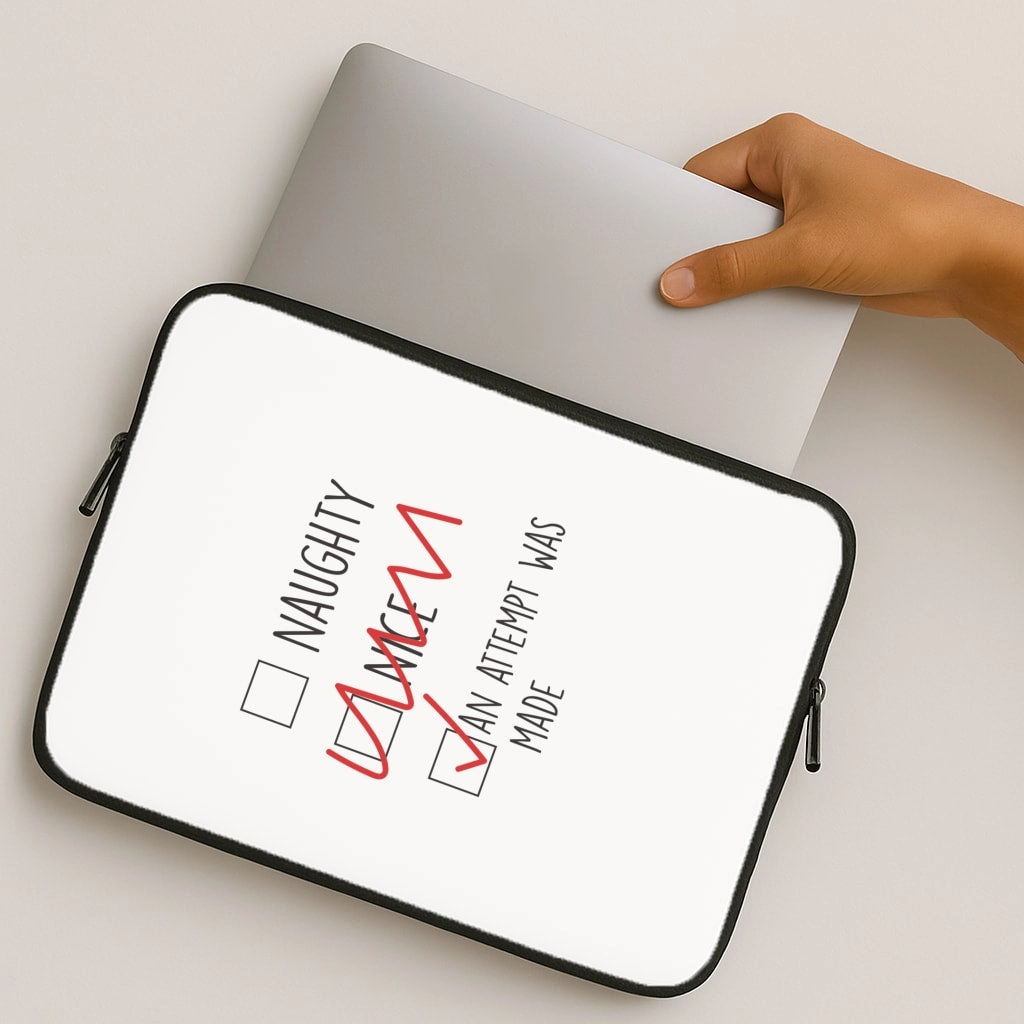 An Attempt Was Made - Naughty Or Nice  Laptop Sleeve Modern Look