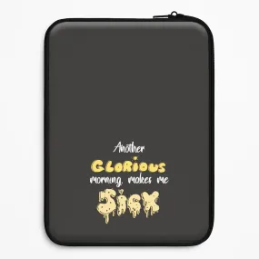 Another Glorious Morning Makes Me Sick - Hocus Halloween Laptop Sleeve Modern Accessory Color Pattern