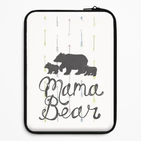 Mama Bear Laptop Sleeve Flexible Touch Clear Surface