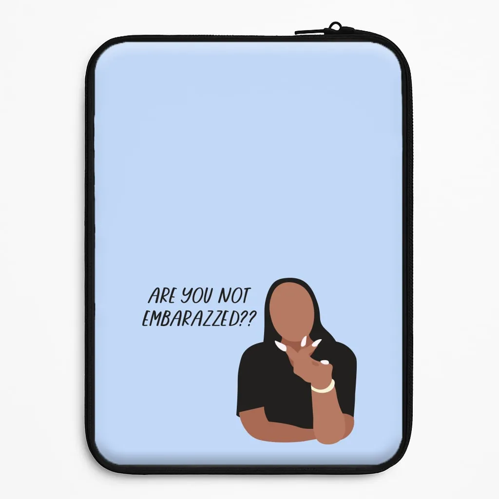 Are You Not Embarazzed? - British Pop Culture Laptop Sleeve Casual Texture Trendy Design