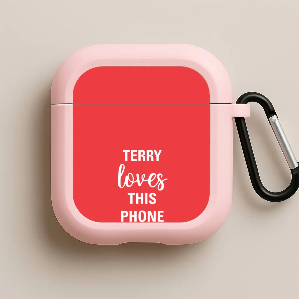 flexible silicone case Terry Loves This Phone Case - Brooklyn Nine-Nine AirPods Case