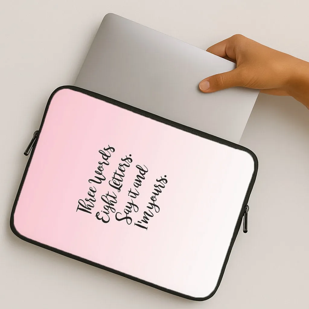 Grip Control Comfort Style Three Words, Eight Letters - Gossip Laptop Sleeve