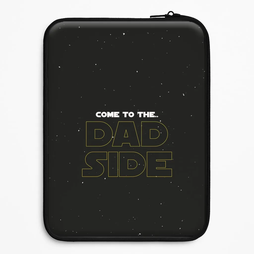 Come To The Dad Side - Personalised Father's Day Laptop Sleeve Luxury Texture Finish