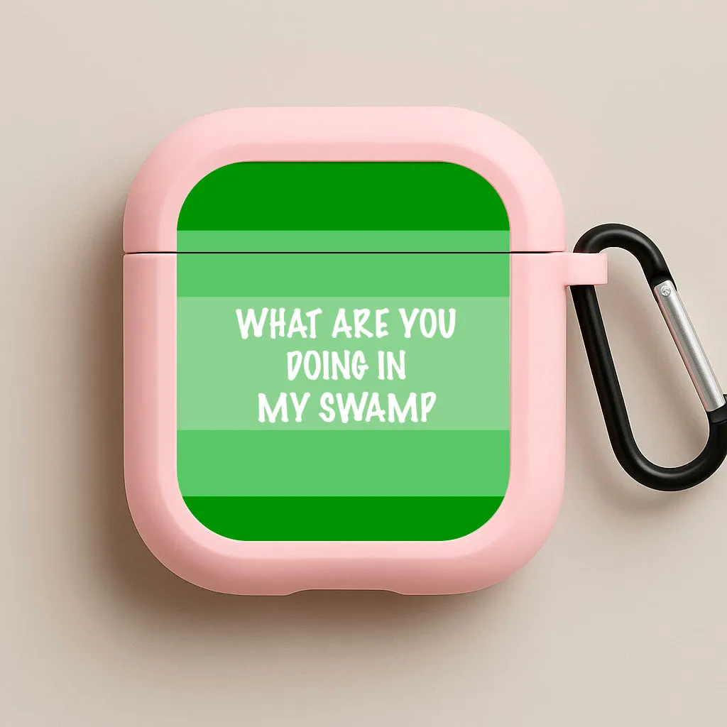 Modern Silicone Case What Are You Doing In My Swamp - Green Ogre AirPods Case