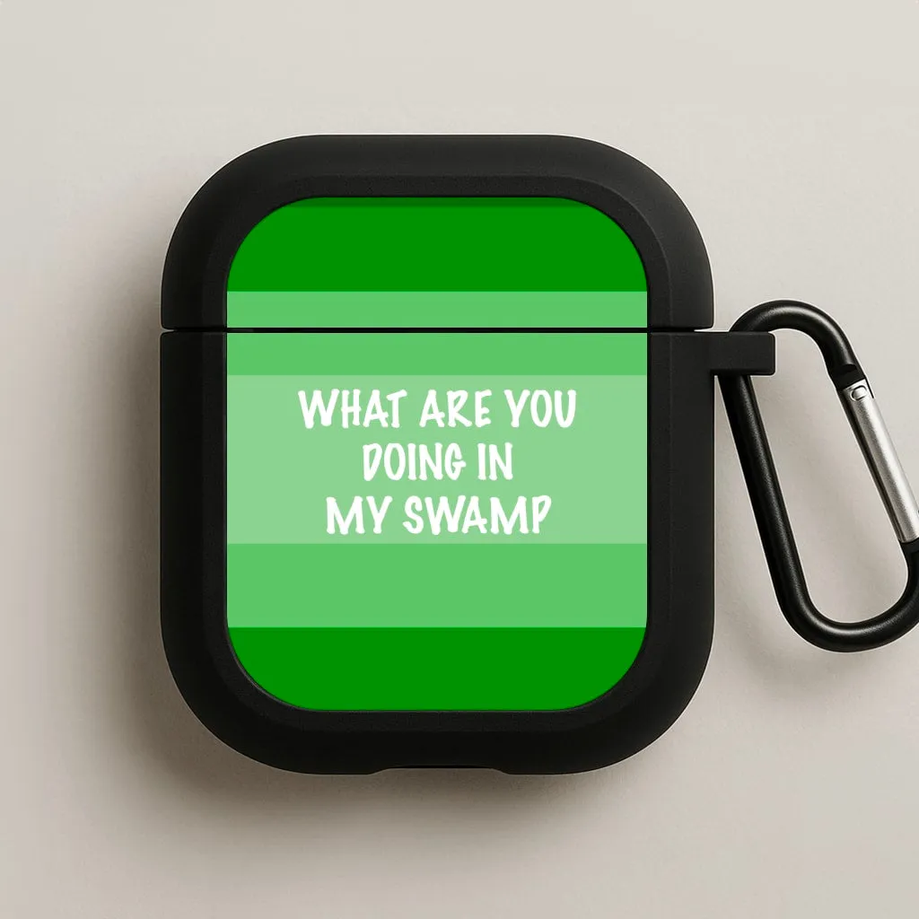 What Are You Doing In My Swamp - Green Ogre AirPods Case Creative Gadget Holder