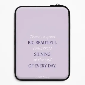 Great Big Beautiful Tomorrow Laptop Sleeve Ergonomic form Clear Texture