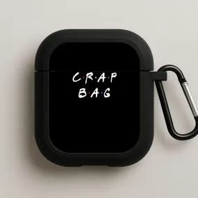 Crap Bag AirPods Case Soft Matte Coating trendy pocket case