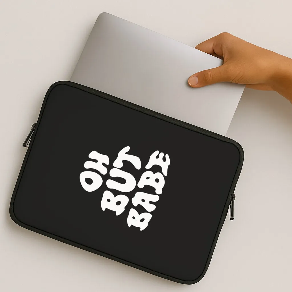 Everyday Style Oh But Babe Laptop Sleeve