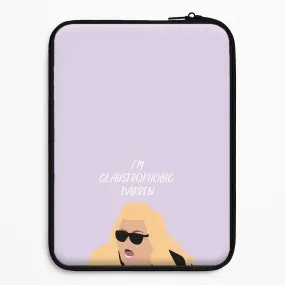 Daily Durability I'm Claustrophobic Darren - British Pop Culture Laptop Sleeve