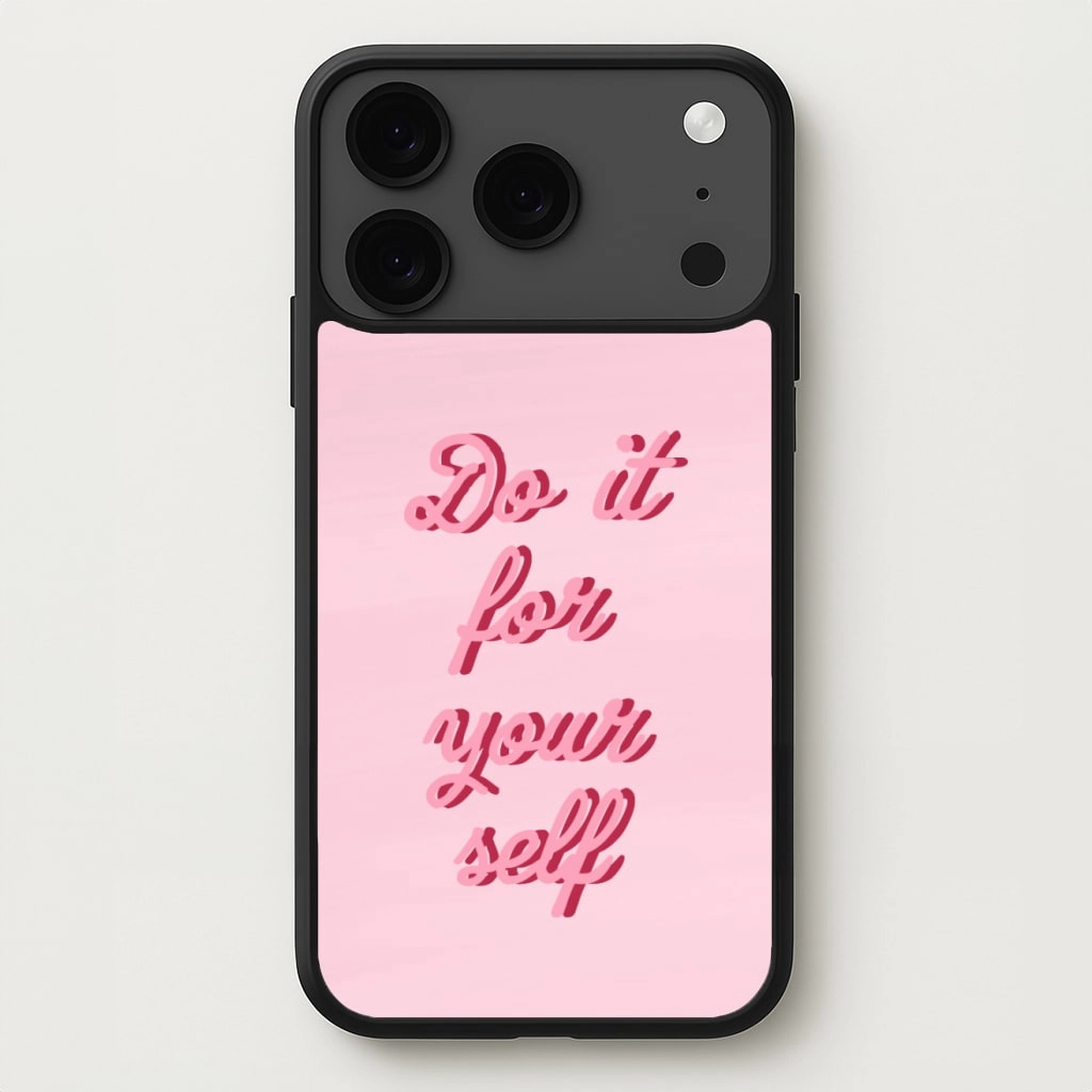 Elegant Build Texture Do It For Your Self - Sassy Quotes Phone Case