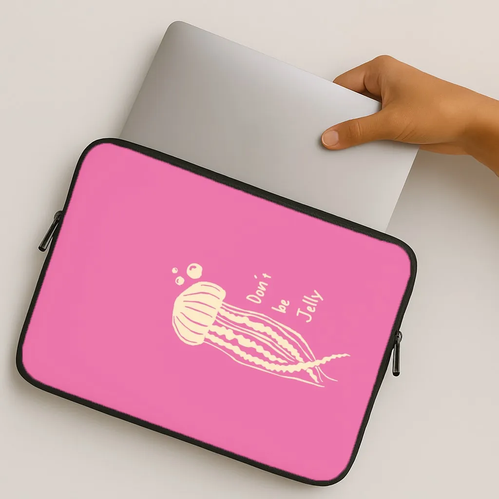 Don't Be Jelly - Sealife Laptop Sleeve Minimal Edge Rugged Finish