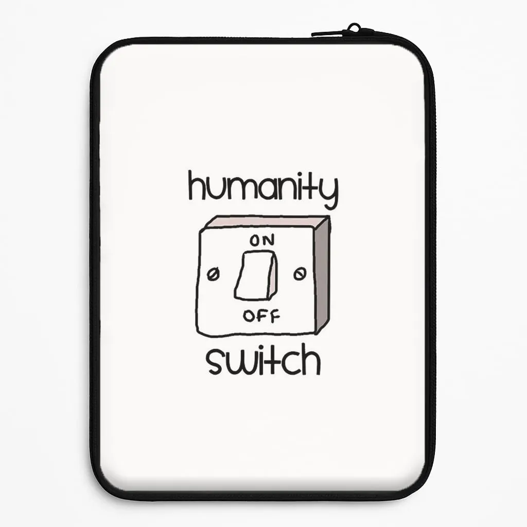 Soft Build Texture High Durability Humanity Switch - VD Laptop Sleeve