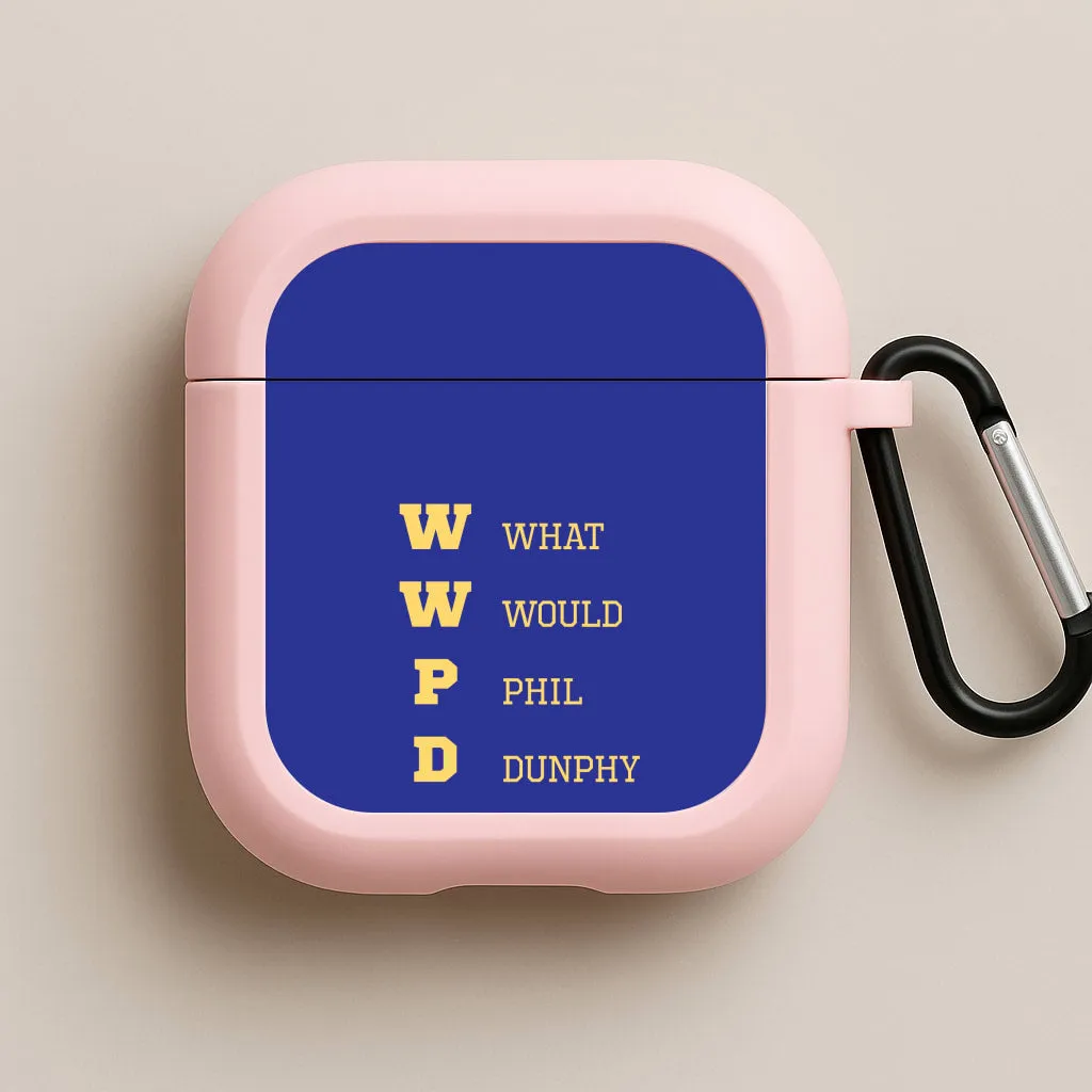 What Would Phil Do? AirPods Case lightweight gym silicone cover Creative Protective Shell