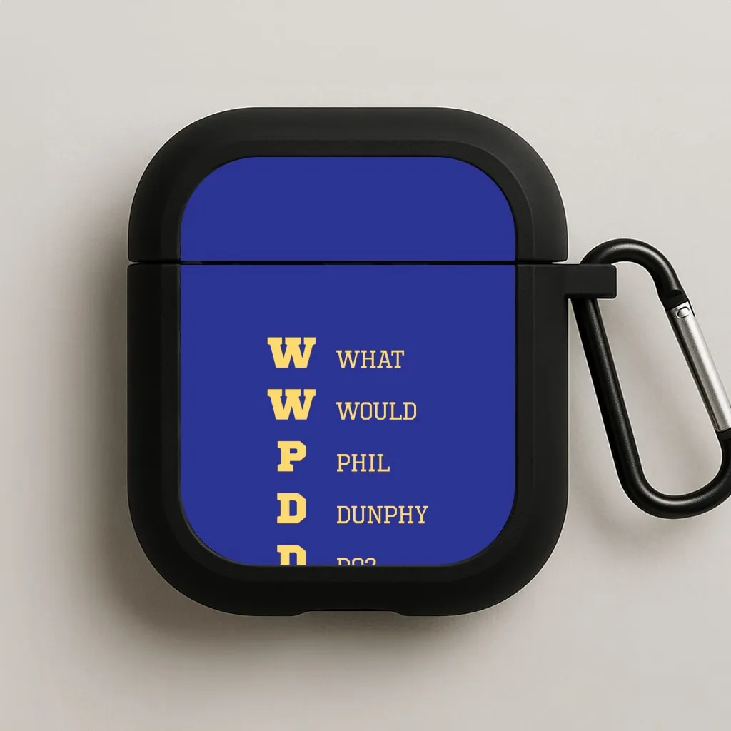 Sleek Protective Holder Smooth Grip Finish What Would Phil Do? AirPods Case