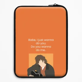 Babe I Just Wanna.. Laptop Sleeve Stylish Detail