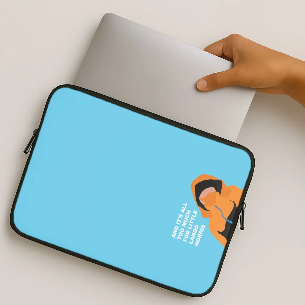 Protective Layer Soft Surface And It's All Too Much Laptop Sleeve