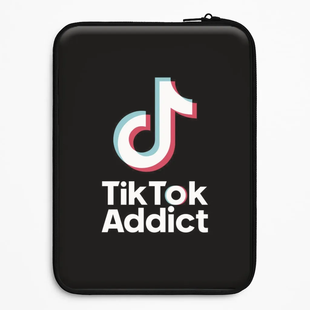 Protective Fit TikTok Addict Laptop Sleeve