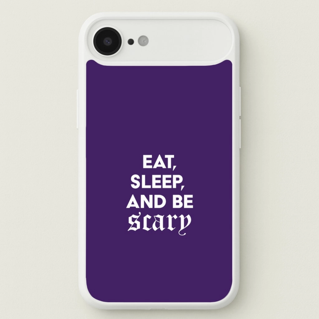 Transparent Look Eat, Sleep And Be Scary Phone Case