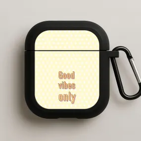 wireless convenience cover Good Vibes Only AirPods Case