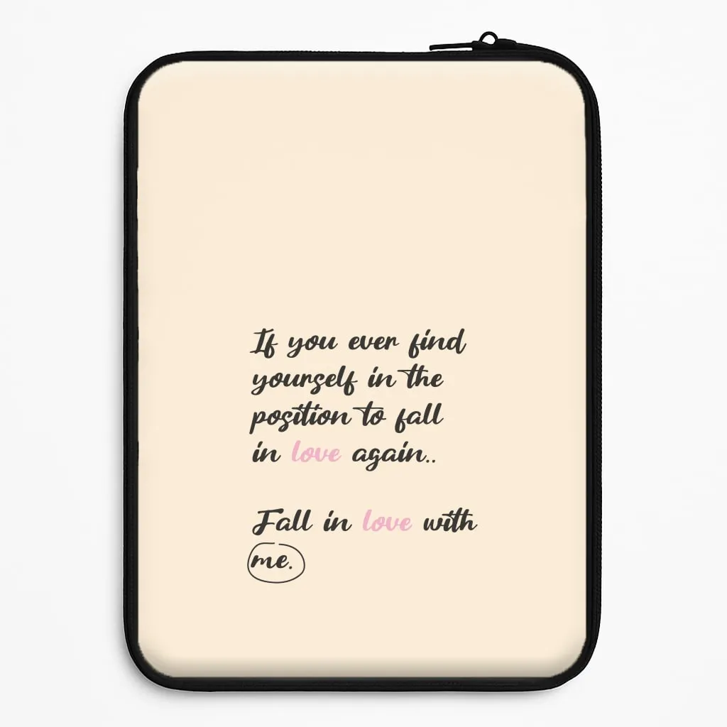 Modern Accent Fall In Love With Me Laptop Sleeve