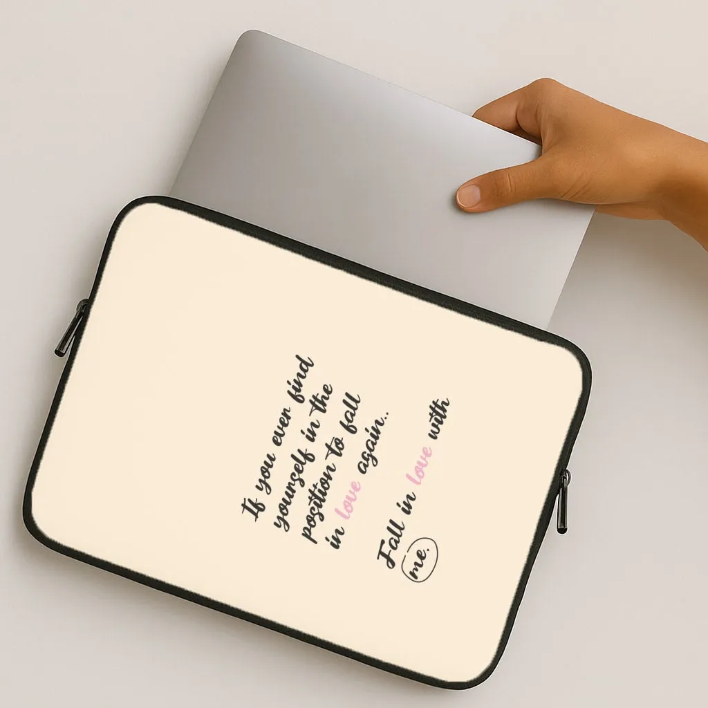 Protective Design Layer Artistic Print Fall In Love With Me Laptop Sleeve