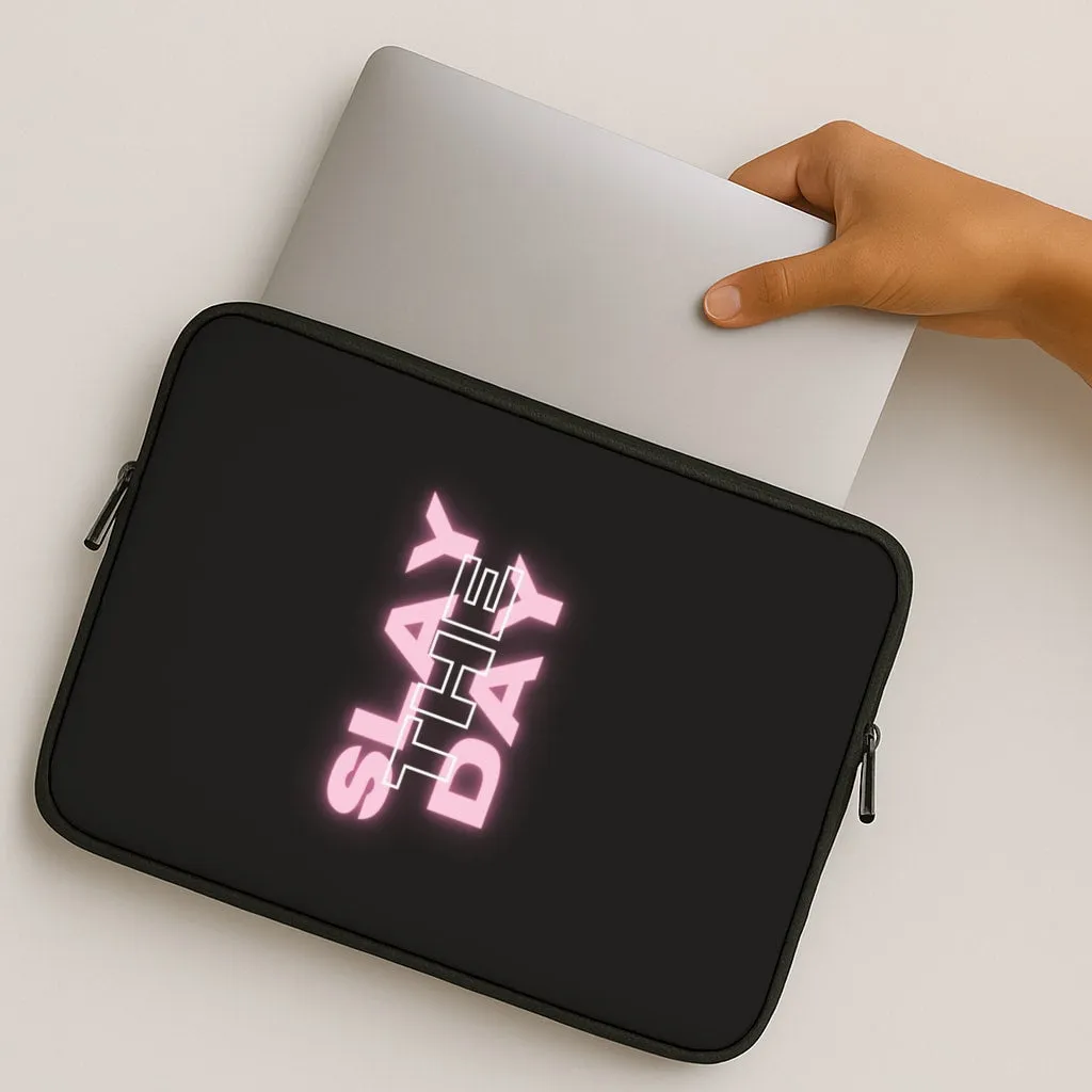Trendy Detailing Sleek Build Slay The Day - Sassy Quote Laptop Sleeve
