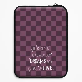 It Does Not To Dwell Laptop Sleeve Light Touch