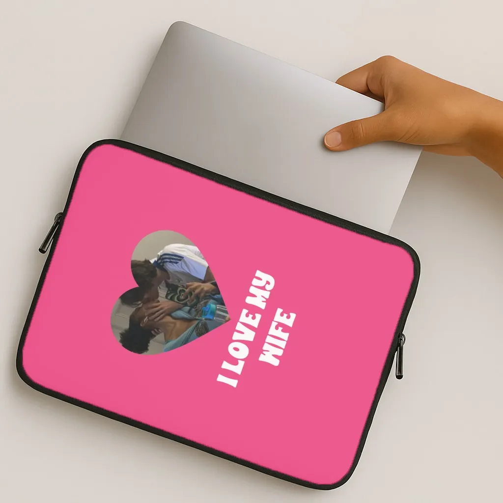 I Love My Wife - Personalised Couples Laptop Sleeve Shock Frame Luxury Texture Finish