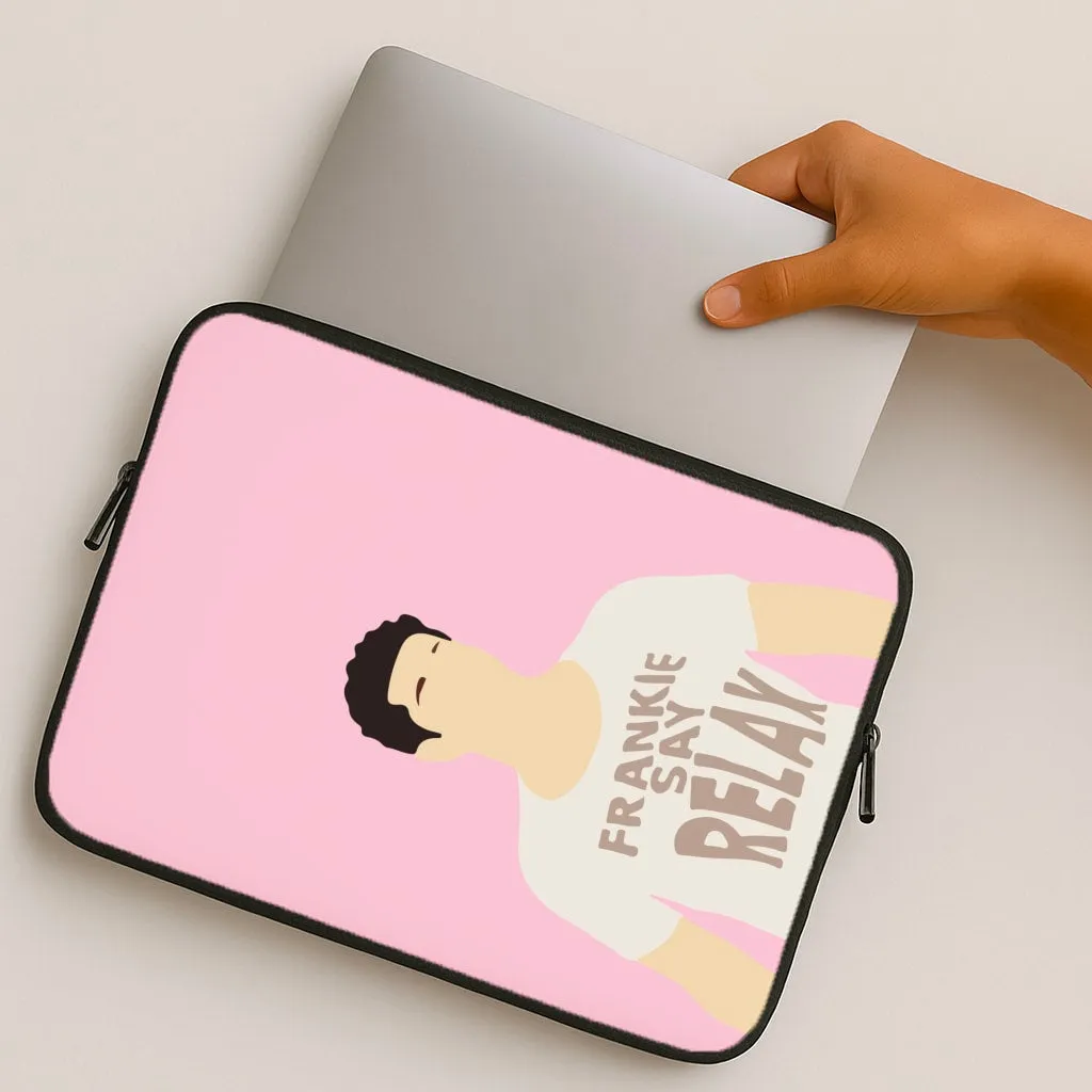 Frankie Say Relax Laptop Sleeve Daily Durability