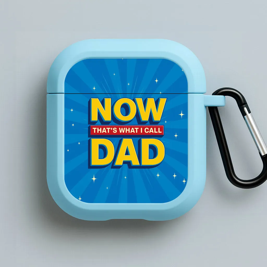 Soft Cushion Interior Now That's What I Call Dad - Father's Day AirPods Case