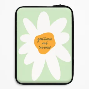 Good Times and Tan Lines Laptop Sleeve Lightweight accessory Matte Shield Layer