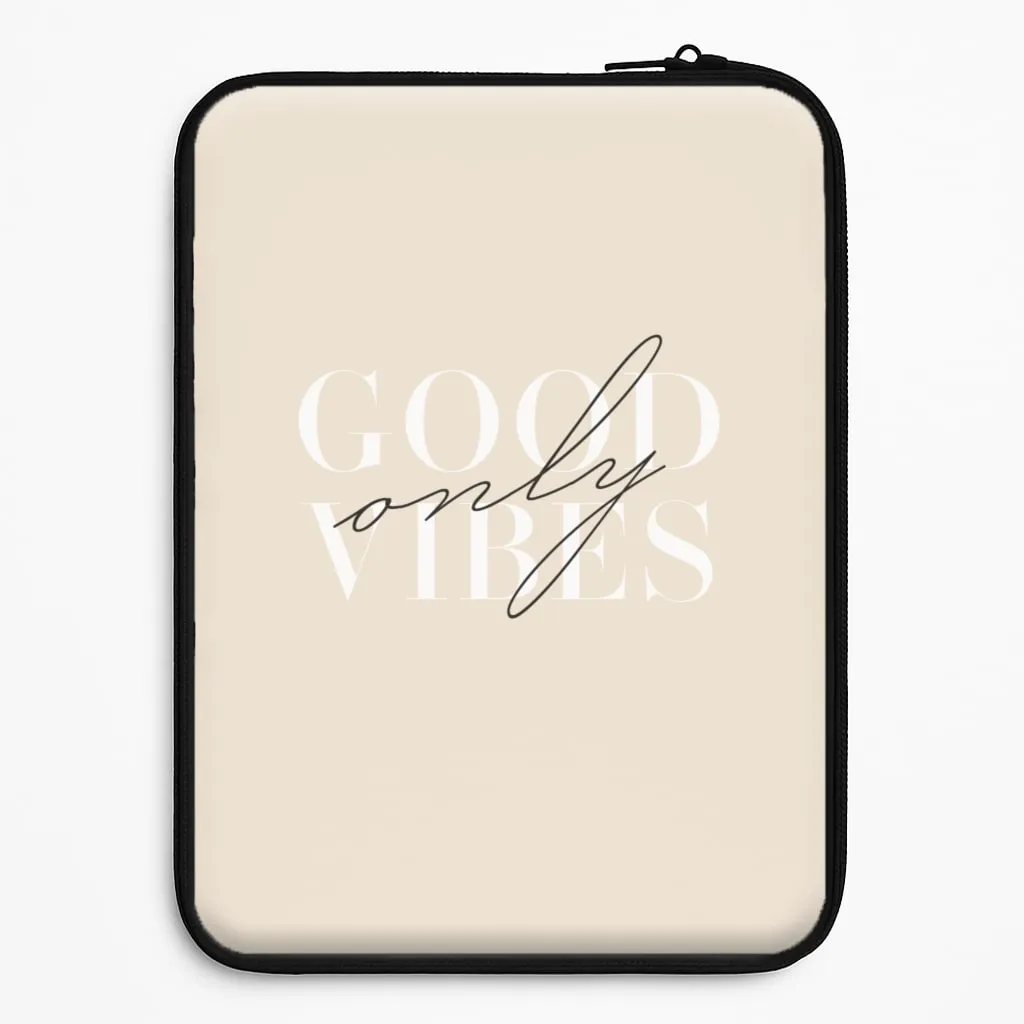 Creative Pattern slim fit Good Vibes Only Laptop Sleeve
