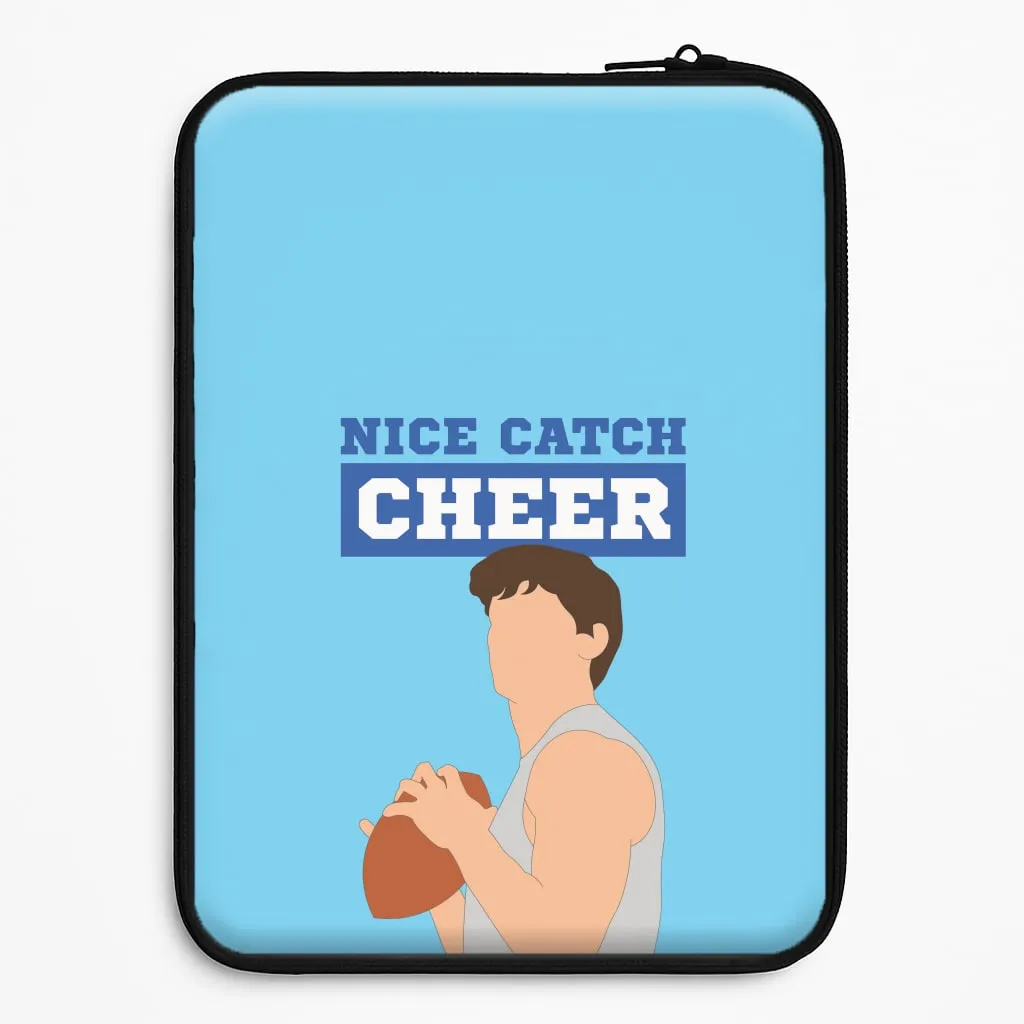 Comfort Edge Texture Nice Catch Cheer Laptop Sleeve
