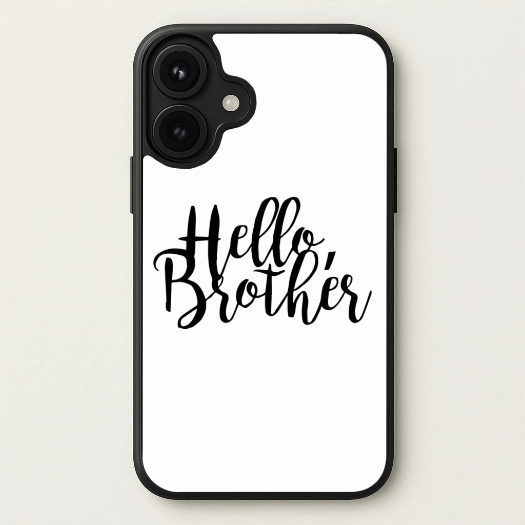 Hello Brother - VD Phone Case Stylish frame