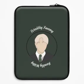 Slim Texture Textured Surface Terribly Funny, Really Witty Draco Malfoy Laptop Sleeve