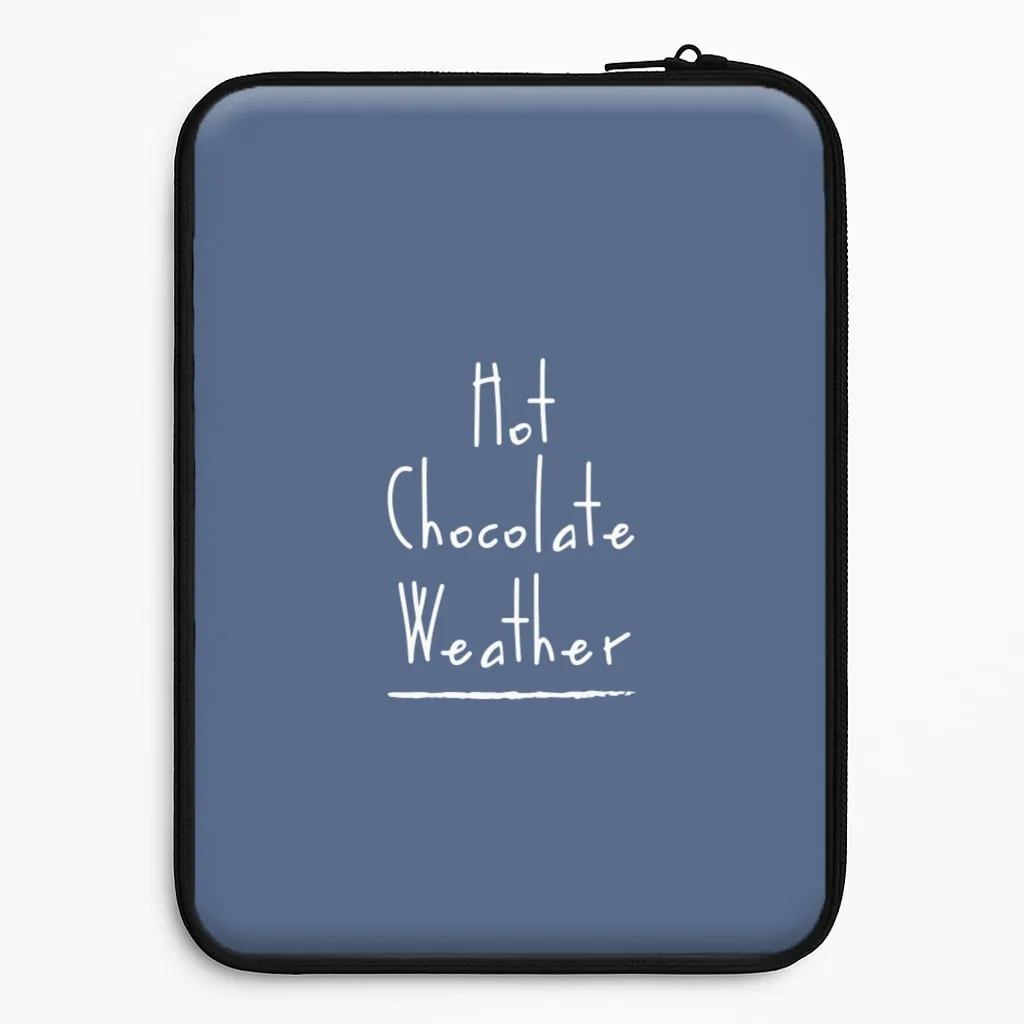 Daily Durability Hot Chocolate Weather Laptop Sleeve