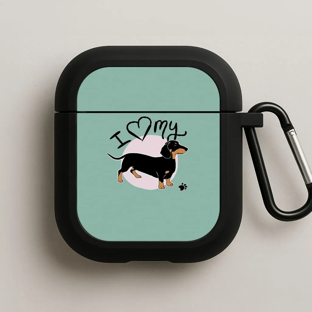 I Love My Dachshund AirPods Case durable soft touch silicone shell Creative Gadget Holder