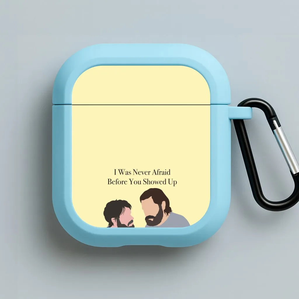 I Was Never Afraid Before You Showed Up AirPods Case Universal Compact Bag Minimal Protective Pouch