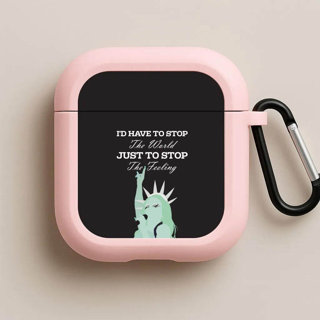 resilient airpods case Minimalist Travel Holder I'd Have To Stop The World AirPods Case