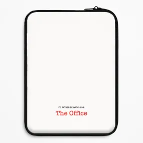 I'd Rather Be Watching The Office Laptop Sleeve Grip Enhanced Rugged Finish