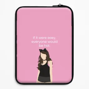 Drop Defense Easy Removal If It Were Easy.. Laptop Sleeve