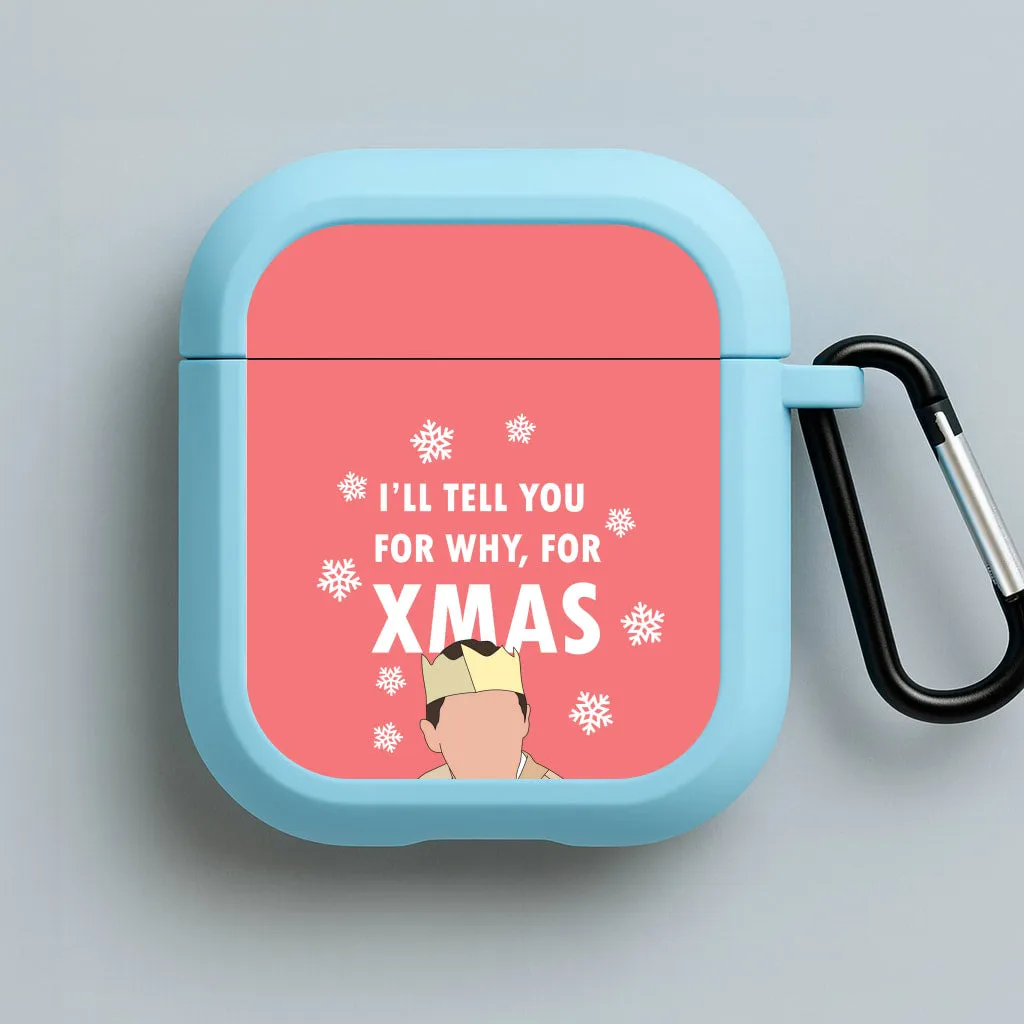 Minimal Compact Shell soft matte airpods cover I'll Tell You For Why, For Xmas AirPods Case