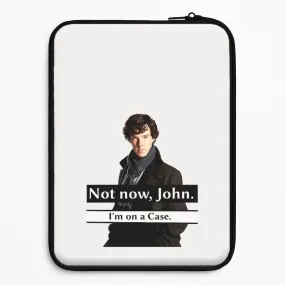 I'm on a Case Holmes Pun Laptop Sleeve Ergonomic Feel