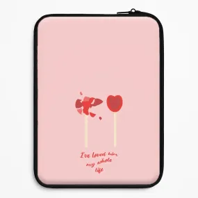 I've Loved Him My Whole Life Laptop Sleeve Flexible Shell Premium Surface Texture