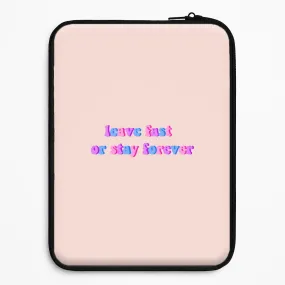 Scratch Guard Light Design Leave Fast Or Stay Forever - Fender Laptop Sleeve