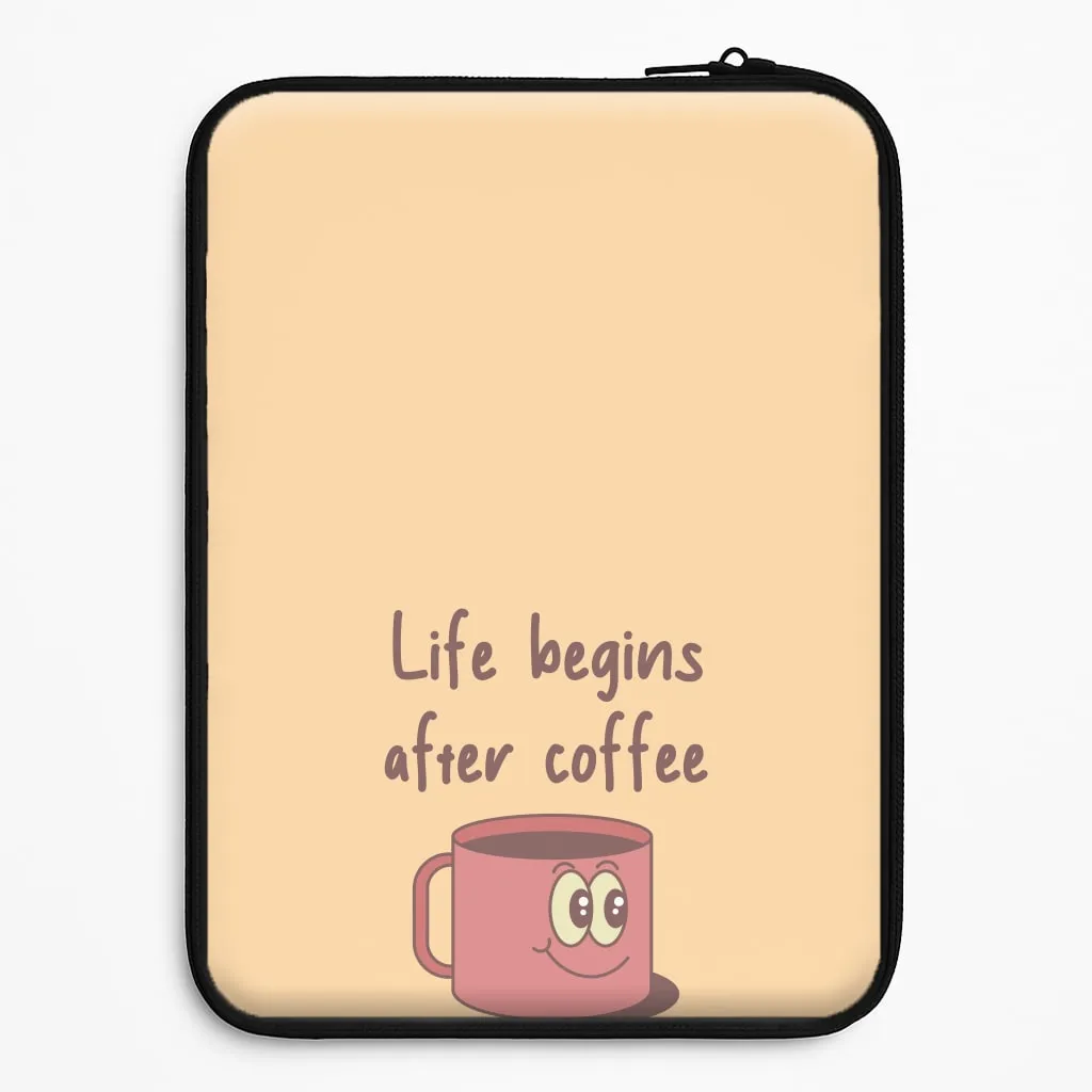 Life Begins After Coffee - Aesthetic Quote Laptop Sleeve Urban Minimalism