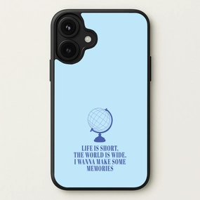 Protective Design Layer Life Is Short The World Is Wide - Mamma Mia Phone Case